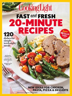 cover image of COOKING LIGHT Fast &amp; Fresh 20 Minute Recipes